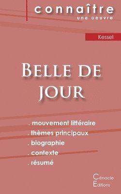 bokomslag Fiche de lecture Belle de jour de Joseph Kessel (Analyse littéraire de référence et résumé complet)