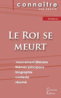 bokomslag Fiche de lecture Le Roi se meurt de Eugene Ionesco (Analyse litteraire de reference et resume complet)