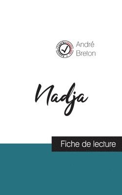 Nadja de Andr Breton (fiche de lecture et analyse complte de l'oeuvre) 1