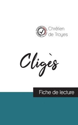 Cligs de Chrtien de Troyes (fiche de lecture et analyse complte de l'oeuvre) 1