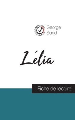 Llia de George Sand (fiche de lecture et analyse complte de l'oeuvre) 1