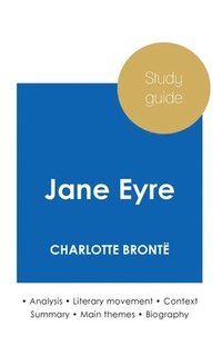 bokomslag Study guide Jane Eyre by Charlotte Bronte (in-depth literary analysis and complete summary)