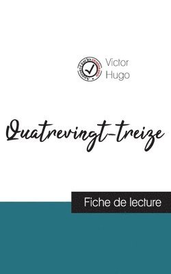 Quatrevingt-treize de Victor Hugo (fiche de lecture et analyse complte de l'oeuvre) 1