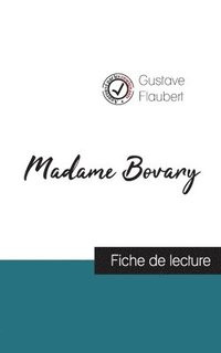 bokomslag Madame Bovary de Gustave Flaubert (fiche de lecture et analyse complte de l'oeuvre)