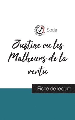 Sade - Justine ou les Malheurs de la vertu de Sade (fiche de lecture et analyse complète de l'oeuvre), Häftad