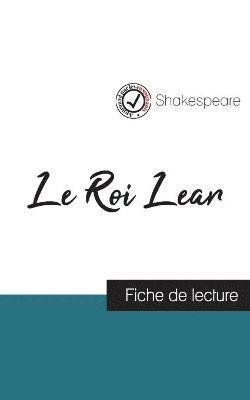 bokomslag Le Roi Lear de Shakespeare (fiche de lecture et analyse complte de l'oeuvre)