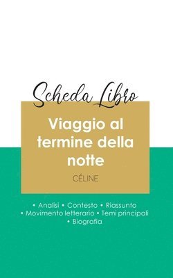 bokomslag Scheda libro Viaggio al termine della notte di Louis-Ferdinand Céline (analisi letteraria di riferimento e riassunto completo)