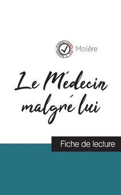 bokomslag Médecin malgré lui de Molière (fiche de lecture et analyse complète de l'oeuvre)