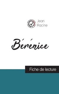 bokomslag Brnice de Jean Racine (fiche de lecture et analyse complte de l'oeuvre)