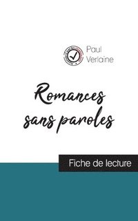 bokomslag Romances sans paroles de Paul Verlaine (fiche de lecture et analyse complète de l'oeuvre)