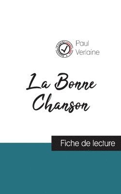 bokomslag Bonne Chanson de Paul Verlaine (fiche de lecture et analyse complète de l'oeuvre)