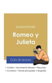 bokomslag Gua de lectura Romeo y Julieta de Shakespeare (anlisis literario de referencia y resumen completo)