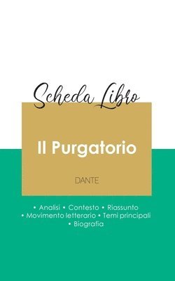 Dante - Scheda libro Il Purgatorio di Dante (analisi letteraria di riferimento e riassunto completo), Häftad