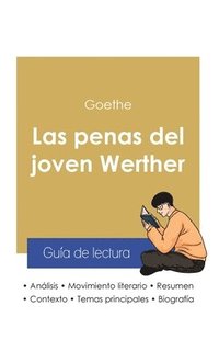 bokomslag Gua de lectura Las penas del joven Werther de Goethe (anlisis literario de referencia y resumen completo)