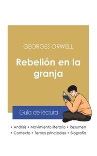 bokomslag Gua de lectura Rebelin en la granja de Georges Orwell (anlisis literario de referencia y resumen completo)