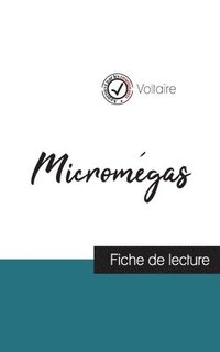 bokomslag Micromgas de Voltaire (fiche de lecture et analyse complte de l'oeuvre)