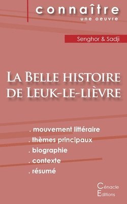 Léopold Sédar Senghor - Fiche de lecture La Belle histoire de Leuk-le-lièvre de Léopold Sédar Senghor (analyse littéraire de référence et résumé complet), Häftad