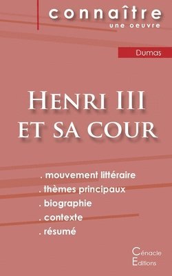 bokomslag Fiche de lecture Henri III et sa cour de Alexandre Dumas (analyse littéraire de référence et résumé complet)