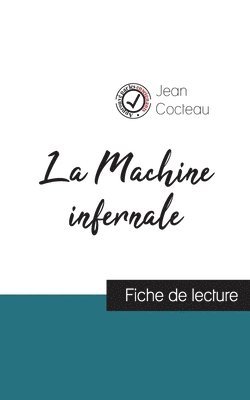 bokomslag La Machine infernale de Jean Cocteau (fiche de lecture et analyse complte de l'oeuvre)