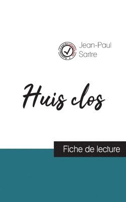 Jean-Paul Sartre - Huis clos de Jean-Paul Sartre (fiche de lecture et analyse complète de l'oeuvre), Häftad