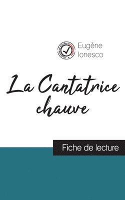 bokomslag La Cantatrice chauve de Eugne Ionesco (fiche de lecture et analyse complte de l'oeuvre)