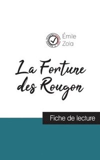 bokomslag Fortune des Rougon de Émile Zola (fiche de lecture et analyse complète de l'oeuvre)