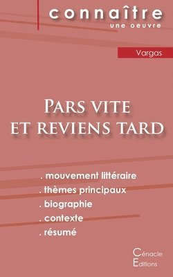 Fred Vargas - Fiche de lecture Pars vite et reviens tard de Fred Vargas (analyse littéraire de référence et résumé complet), Häftad