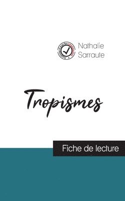 bokomslag Tropismes de Nathalie Sarraute (fiche de lecture et analyse complète de l'oeuvre)