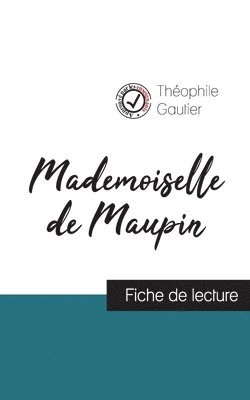 bokomslag Mademoiselle de Maupin de Theophile Gautier (fiche de lecture et analyse complete de l'oeuvre)