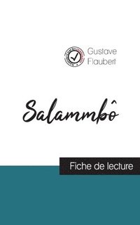 bokomslag Salammb de Flaubert (fiche de lecture et analyse complte de l'oeuvre)