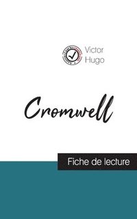 bokomslag Cromwell de Victor Hugo (fiche de lecture et analyse complète de l'oeuvre)