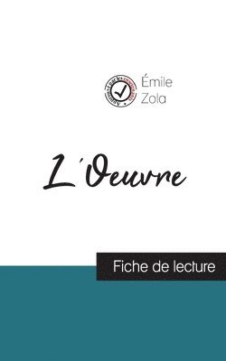 L'Oeuvre de Émile Zola (fiche de lecture et analyse complète de l'oeuvre) 1
