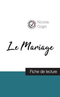 bokomslag Mariage de Nicolas Gogol (fiche de lecture et analyse complète de l'oeuvre)