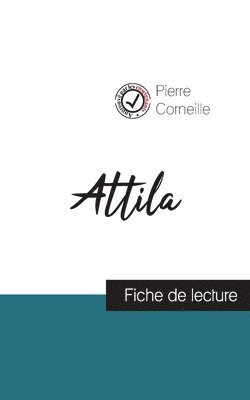 Attila de Corneille (fiche de lecture et analyse complete de l'oeuvre) 1