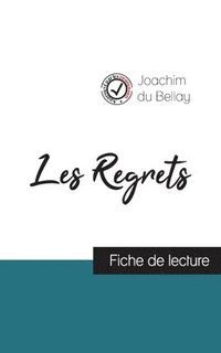 bokomslag Les Regrets de Joachim du Bellay (fiche de lecture et analyse complète de l'oeuvre)