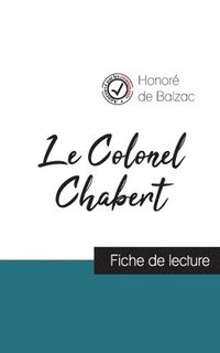 bokomslag Colonel Chabert de Balzac (fiche de lecture et analyse complète de l'oeuvre)
