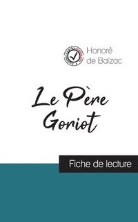 bokomslag Père Goriot de Balzac (fiche de lecture et analyse complète de l'oeuvre)