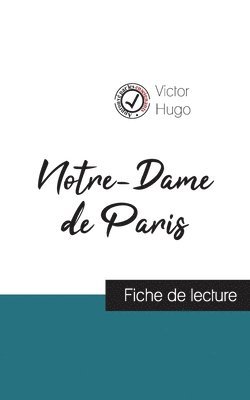 bokomslag Notre-Dame de Paris de Victor Hugo (fiche de lecture et analyse complète de l'oeuvre)