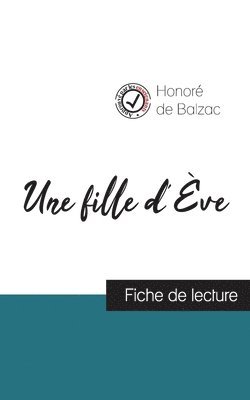 bokomslag fille d'Ève de Balzac (fiche de lecture et analyse complète de l'oeuvre)