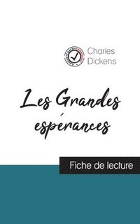 bokomslag Les Grandes esprances de Charles Dickens (fiche de lecture et analyse complte de l'oeuvre)