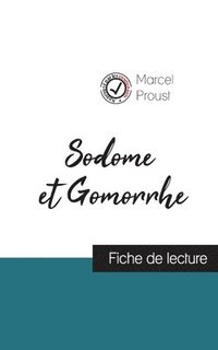 bokomslag Sodome et Gomorrhe de Marcel Proust (fiche de lecture et analyse complète de l'oeuvre)