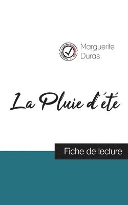 bokomslag La Pluie d't de Marguerite Duras (fiche de lecture et analyse complte de l'oeuvre)