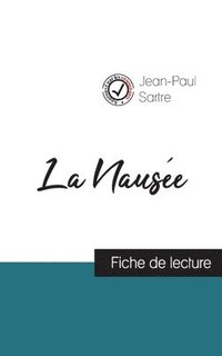 bokomslag La Nause de Jean-Paul Sartre (fiche de lecture et analyse complte de l'oeuvre)