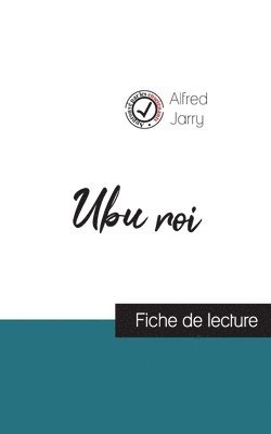 bokomslag Ubu roi de Alfred Jarry (fiche de lecture et analyse complète de l'oeuvre)