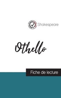 bokomslag Othello de Shakespeare (fiche de lecture et analyse complète de l'oeuvre)