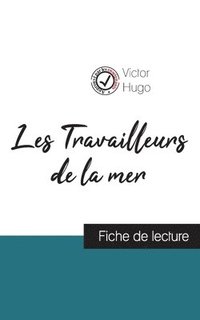 bokomslag Les Travailleurs de la mer de Victor Hugo (fiche de lecture et analyse complète de l'oeuvre)