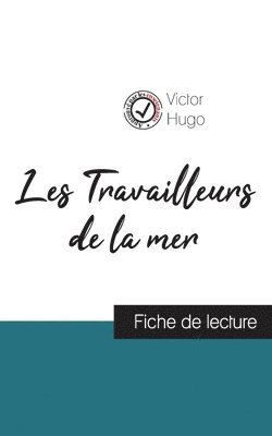 bokomslag Les Travailleurs de la mer de Victor Hugo (fiche de lecture et analyse complète de l'oeuvre)