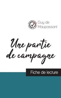 bokomslag partie de campagne de Guy de Maupassant (fiche de lecture et analyse complète de l'oeuvre)
