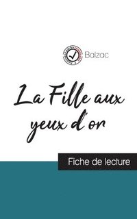 bokomslag Fille aux yeux d'or de Balzac (fiche de lecture et analyse complète de l'oeuvre)