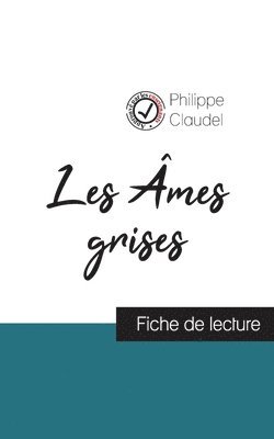 Les Ames grises de Philippe Claudel (fiche de lecture et analyse complete de l'oeuvre) 1